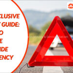 Safety Guide for Handling Common Roadside Emergencies